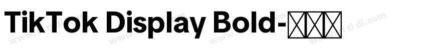 TikTok Display Bold字体转换